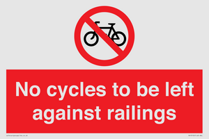 No cycles to be left against railings